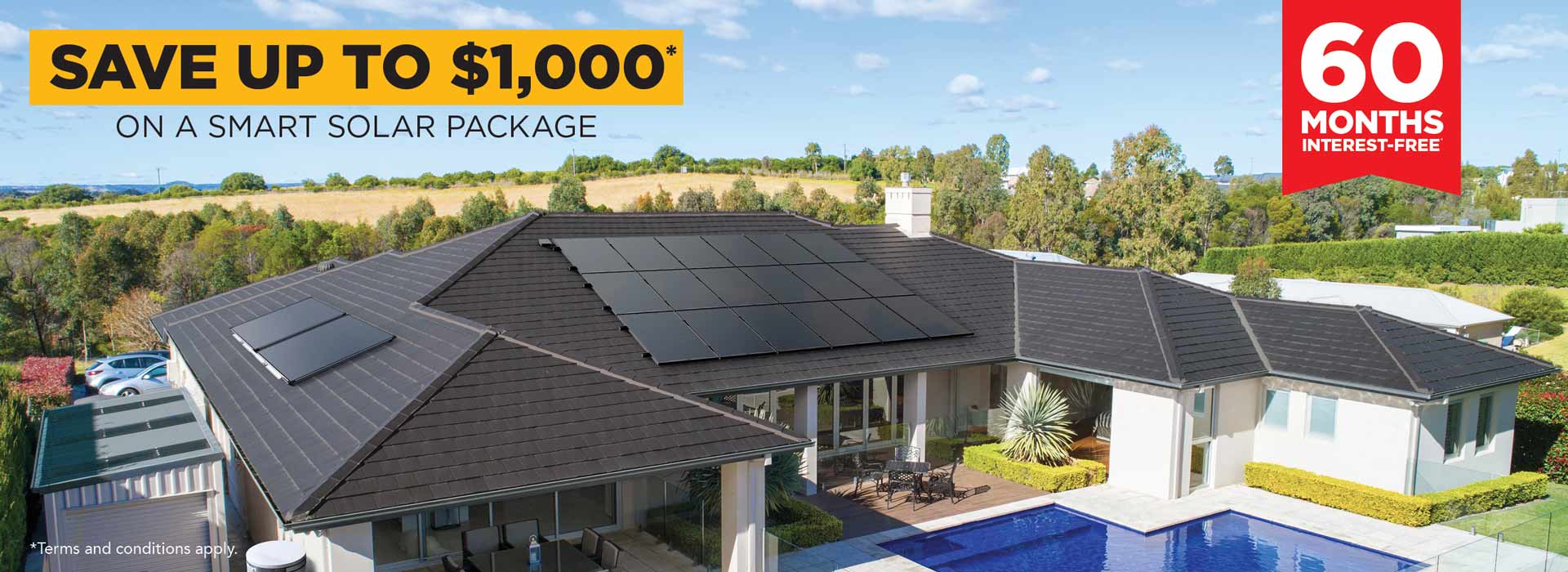 A family home with Solahart Silhouette solar panels attached to an offer of save up to $1000 on a smart solar package with 60 months interest-free.